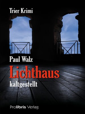 cover image of Lichthaus kaltgestellt